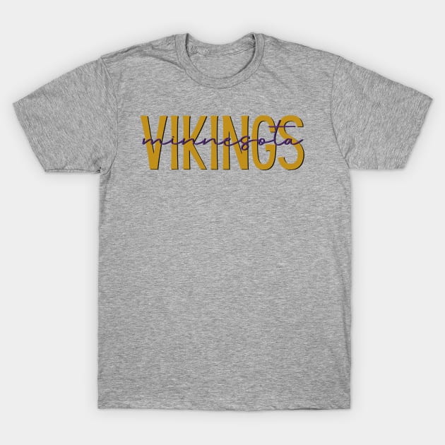 Minnesota Vikings T-Shirt by A + J Creative Co